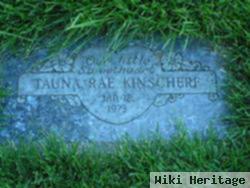 Tauna Rae Kinscherf