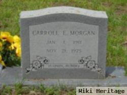 Carroll E. Morgan