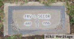 Fay L Secor