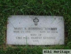 Mary K Rensing Tormey