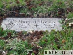 Mary R Irelan