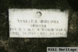 Ernest E Holona