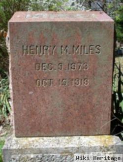 Henry M. Miles