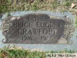 Brice Eugene Crawford