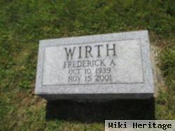 Frederick A. Wirth