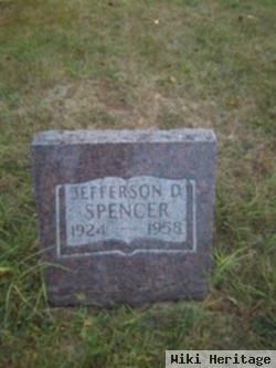 Jefferson D Spencer