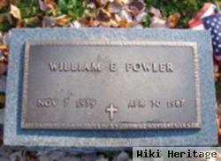 William E Fowler