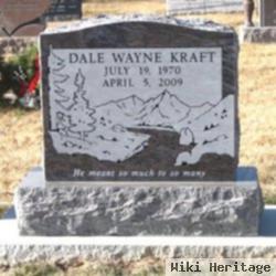 Dale Wayne Kraft