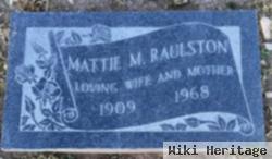 Mattie M Raulston