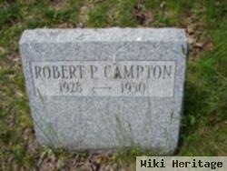 Robert P Campton