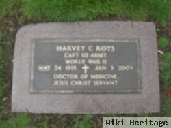 Harvey C Roys