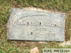 Madge D Waldman