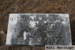 Mattie Aaron Mincey