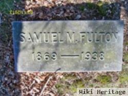 Samuel M. Fulton