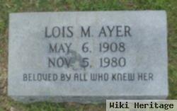 Lois M. Ayer