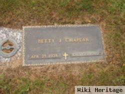 Betty J Chaplar