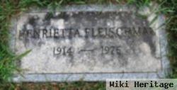 Henrietta Fleischman