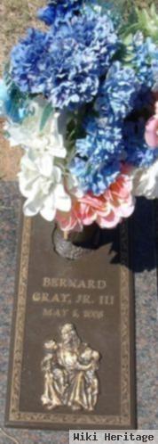 Bernard Gray Jr., Iii