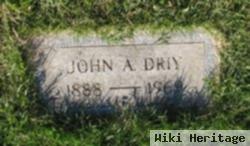 John A Driy