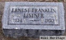 Ernest Franklin Listner