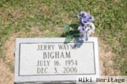 Jerry Wayne Bigham