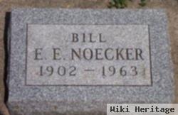 Elbert Ernest "bill" Noecker