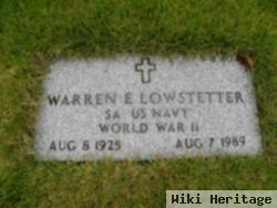 Warren E Lowstetter