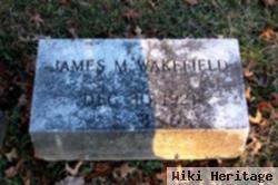 James M Wakefield