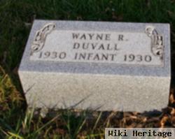 Wayne R Duvall