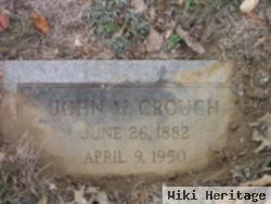 John M Crouch