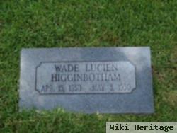 Wade Lucien Higginbotham