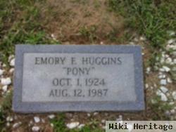 Emory Frederick "pony" Huggins