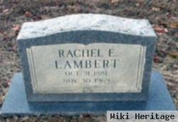 Rachel E Lambert