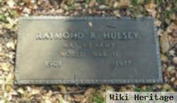 Raymond R Hulsey