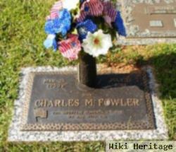 Charles M Fowler