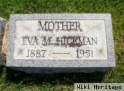 Eva M Hickman