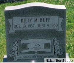 Billy M. Huff