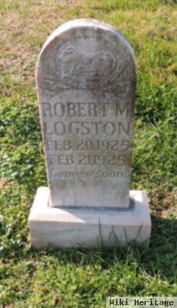 Robert M. Logston