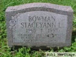 Staceyann L. Bowman