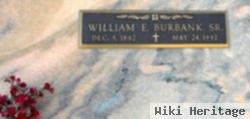 William E. Burbank, Sr