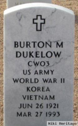 Burton M Dukelow