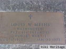 Pvt Louis W Meins