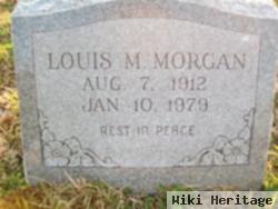 Louis M. Morgan