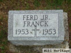 Ferdinand Joseph "ferd" Franck, Jr