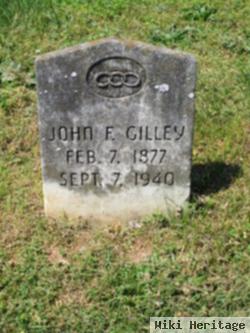 John F Gilley