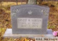 Ernest M Norton