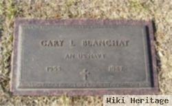 Gary L. Blanchat