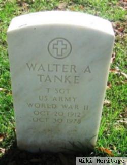 Walter A. "auggie" Tanke