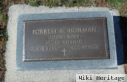 Forrest M Hoilman