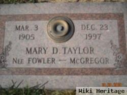 Mary D. Mcgregor Fowler Taylor